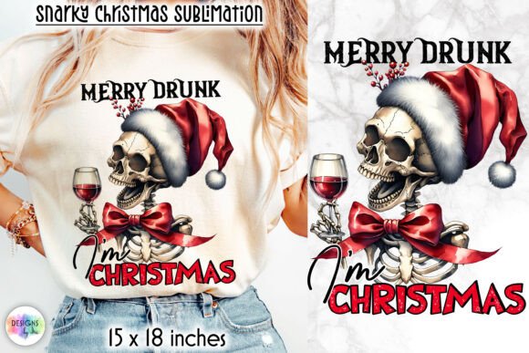 Merry Drunk I m Christmas Funny Print