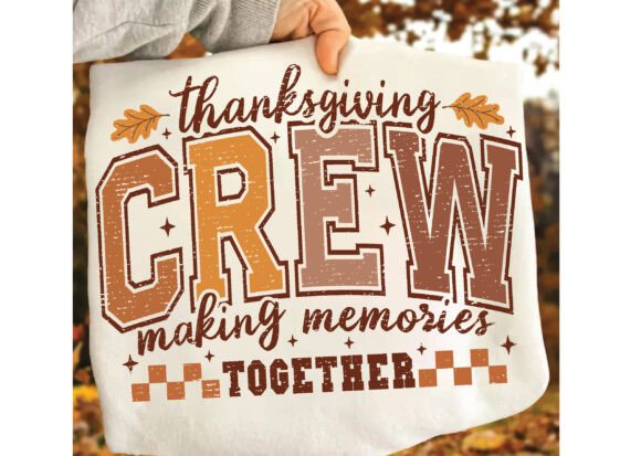 Thanksgiving Crew PNG, Thanksgiving Quote